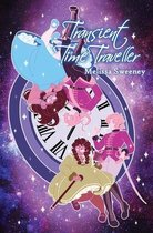 Transient Time Traveller