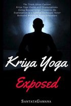 Real Yoga- Kriya Yoga Exposed