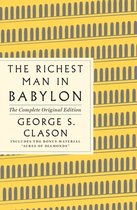 GPS Guides to Life-The Richest Man in Babylon: The Complete Original Edition Plus Bonus Material