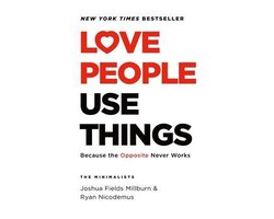 Omslag van Love People, Use Things