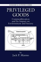 Ecological Economics- Privileged Goods