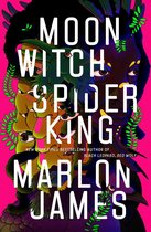 The Dark Star Trilogy- Moon Witch, Spider King
