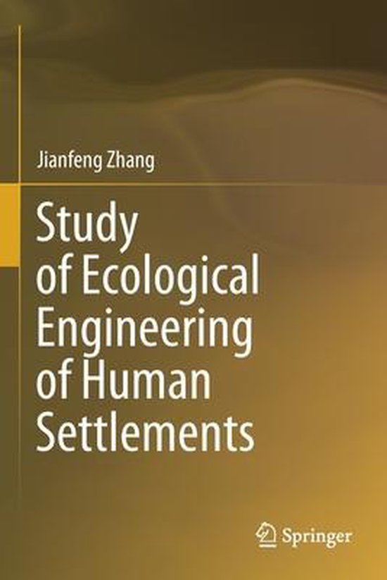 Study of Ecological Engineering of Human Settlements - cover