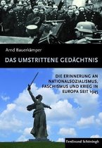 Das Umstrittene Gedachtnis