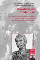 Ruckkehr Der Condottieri?
