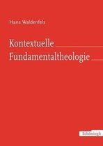 Kontextuelle Fundamentaltheologie