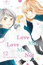 Love Me, Love Me Not- Love Me, Love Me Not, Vol. 12