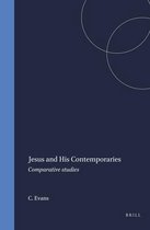 Arbeiten zur Geschichte des antiken Judentums und des Urchristentums- Jesus and His Contemporaries