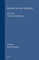 Handbook of Oriental Studies. Section 1 The Near and Middle East- Judaism in Late Antiquity 2. Historical Syntheses