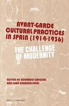 Avant-Garde Cultural Practices in Spain (1914-1936)