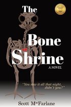The Shrine-The Bone Shrine