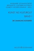 Kunst Und Kulturgut. Band I: Die Sammlung Boisseree