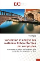 Conception et analyse des matériaux FGM renforcées par composites