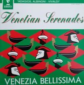 Venetian Serenades - Adagios - Albinoni & Vivaldi