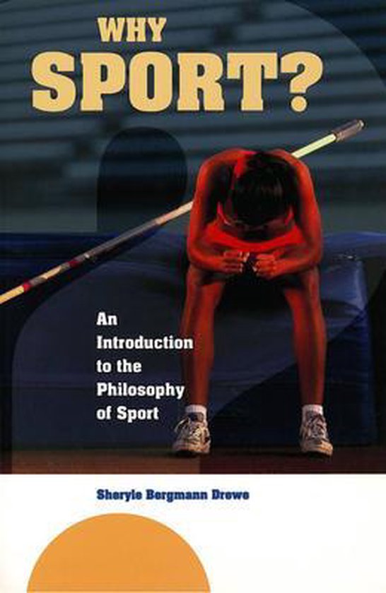 Why Sport? 9781550771305 Sheryle Bergmann Drewe Boeken