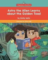 Astro the Alien Learns about the Golden Toad