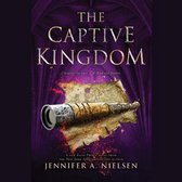 The Captive Kingdom (the Ascendance Series, Book 4) (Unabridged Edition)