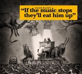 Asger Baden - If The Music stops, they’ll eat him up (CD)