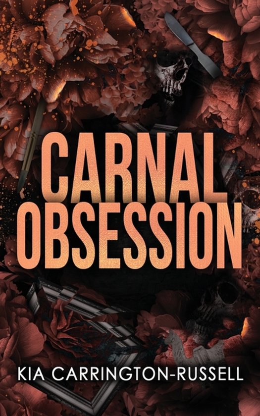 Insidious Obsession- Carnal Obsession - cover