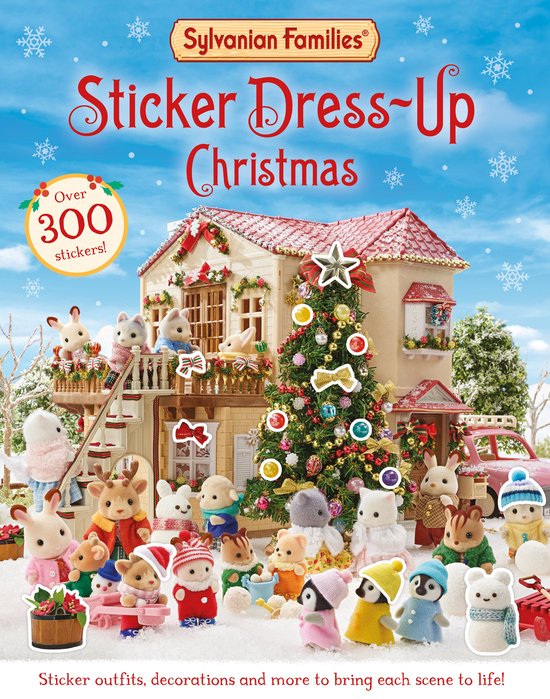 Sylvanian Families Sticker Dress-Up Noël avec plus de 300 autocollants, figurines et une maison de Noël.