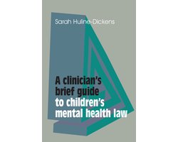 Clinician's Brief Guide to Children's Mental Health Law