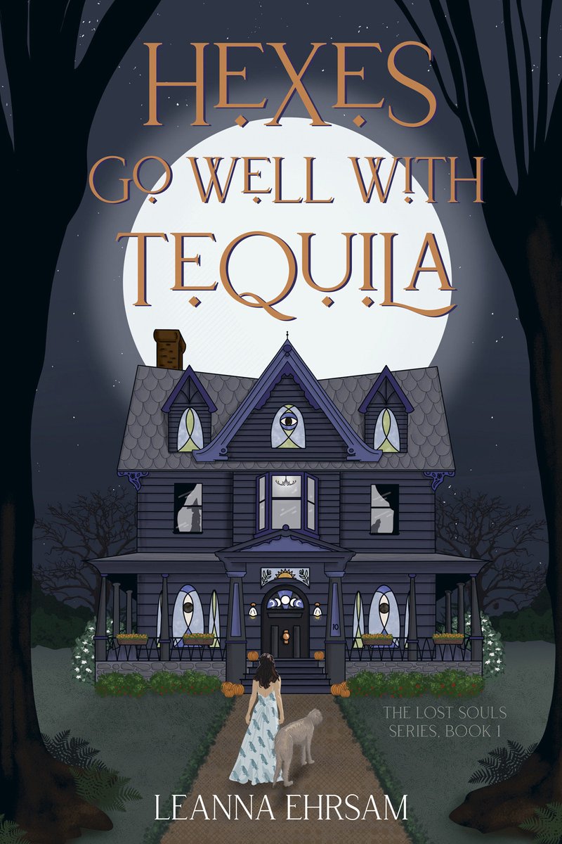 Hexes Go Well With Tequila (The Lost Souls Series, Book 1)