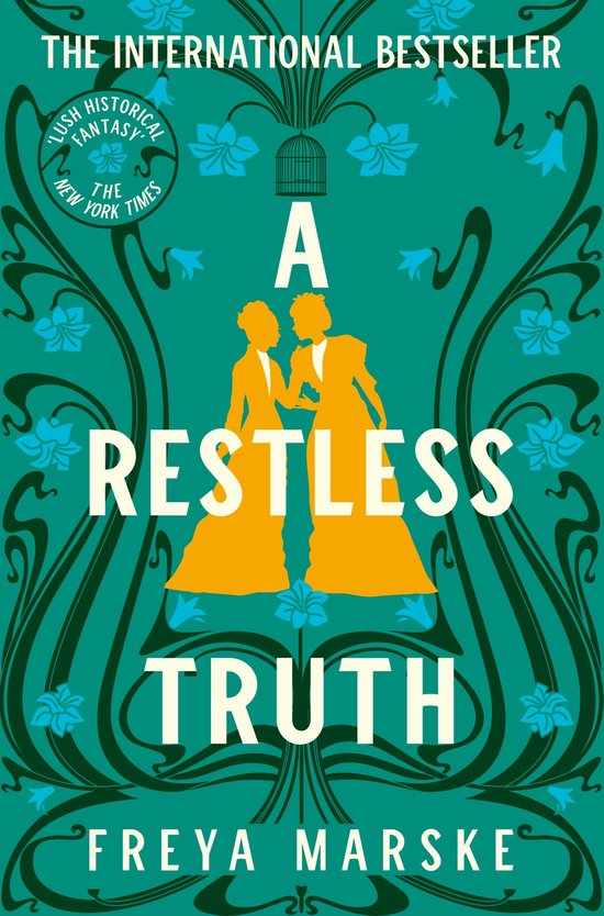 Boekomslag met 'A RESTLESS TRUTH' en Freya Marske. Twee oranje silhouetten van vrouwen in 19e-eeuwse kleding staan tegenover elkaar.