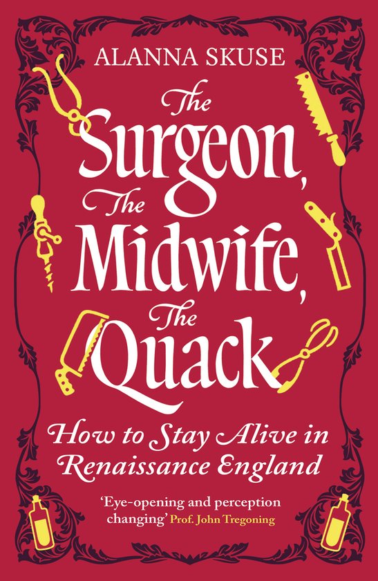 The Surgeon, The Midwife, The Quack - cover