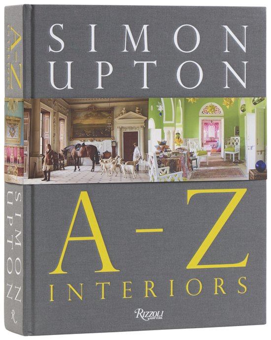 Simon Upton: A to Z Interiors - cover