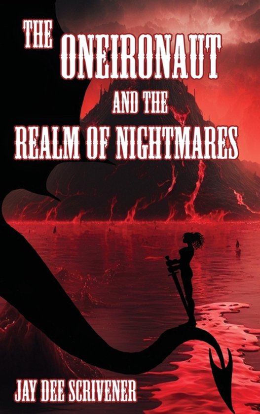 The Oneironaut and the Realm of Nightmares - cover