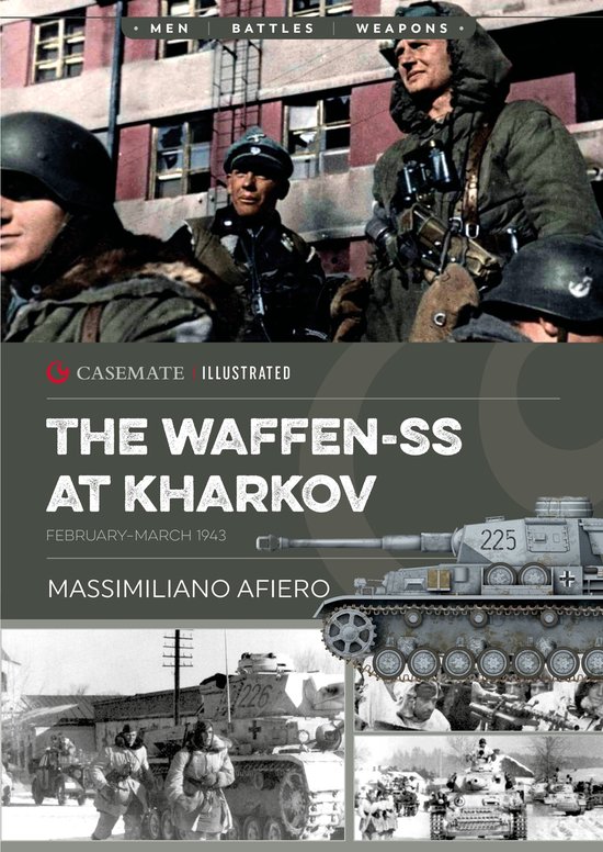 The Waffen-SS at Kharkov