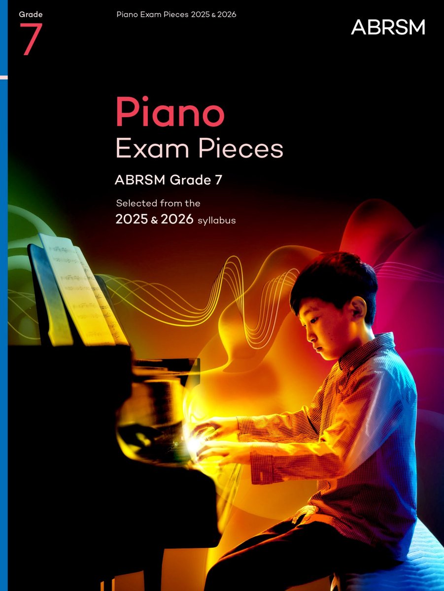Abrsm Exam Pieces- Piano Exam Pieces 2025 & 2026, Abrsm Grade 7