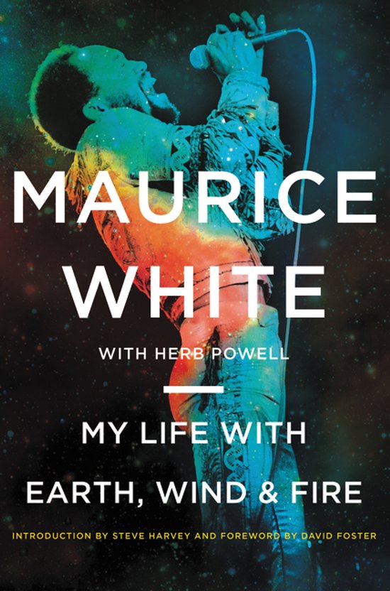 Boekomslag van 'My Life With Earth, Wind & Fire' met Maurice White, die een microfoon vasthoudt, in een kleurrijk, ruimtelijk motief.
