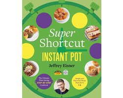 Super Shortcut Instant Pot