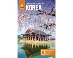Rough Guides Main Series-The Rough Guide to Korea: Travel Guide with eBook