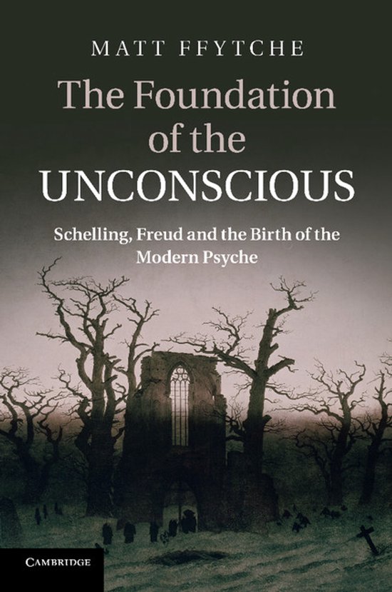 The Foundation of the Unconscious - cover
