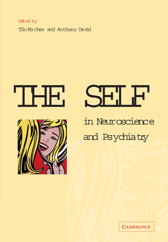 The Self in Neuroscience and Psychiatry - cover