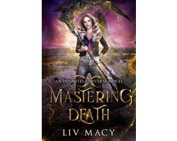 The Infinites Universe 5 - Mastering Death