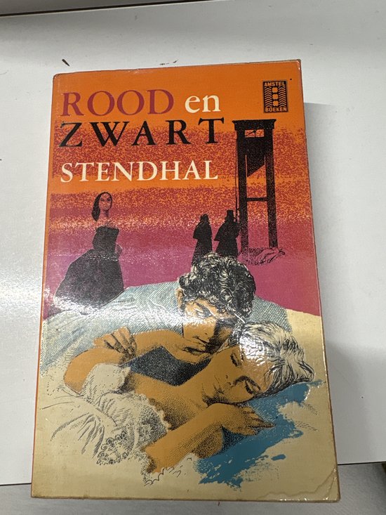 Het Rood en Het Zwart. - Stendhal.