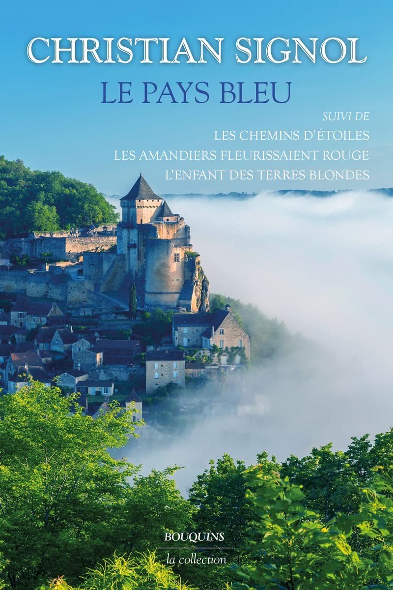 Boek - Le Pays bleu: suivi de Les Chemins d'étoiles