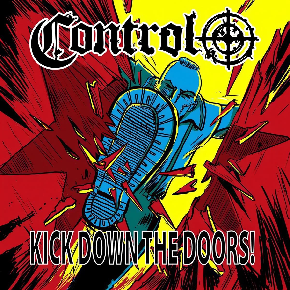 Control - Kick Down The Doors! (CD)