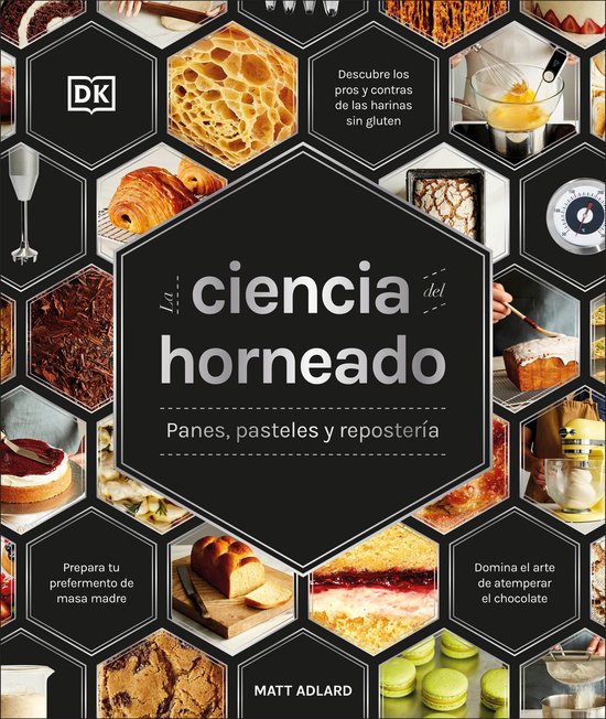 The Science of Food- La ciencia del horneado (The Science of ... - cover