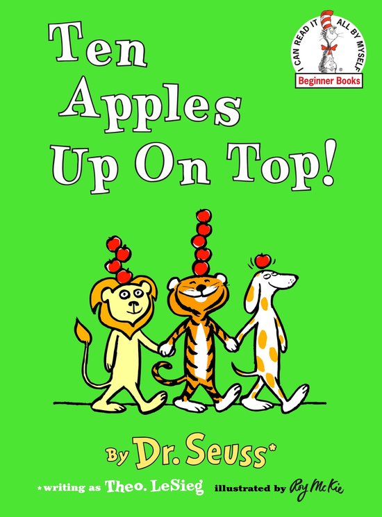 Kinderboek: Tien appels bovenop, met een leeuw, tijger en hond die appels op hun hoofd balanceren. Geschreven door Dr. Seuss.