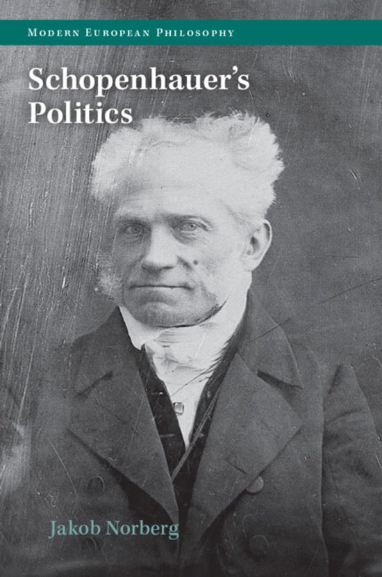 Modern European Philosophy- Schopenhauer's Politics - cover