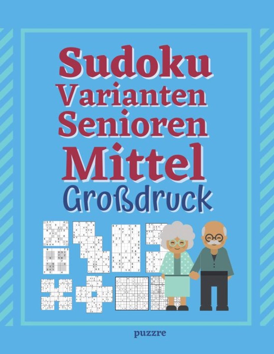 SnelShoppen - Sudoku Varianten Senioren Mittel Großdruck - Denksport Sudoku Mix Irregulär voor Volwassenen - Geavanceerde Puzzels met Sudoku X, Hyper,