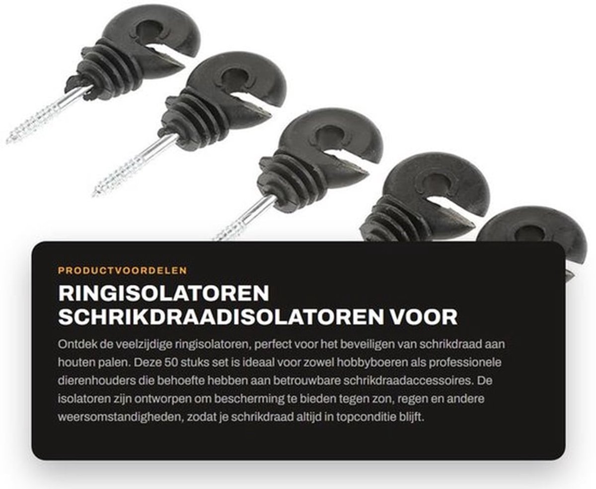 Ringisolatoren 50 Stuks - Schrikdraadisolatoren - Weersbestendig - Eenvoudig te installeren - Milieuvriendelijk - Lange levensduur