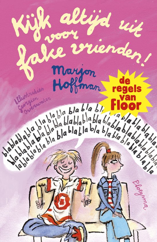 De regels van Floor - Kijk altijd uit voor fake vrienden! - cover