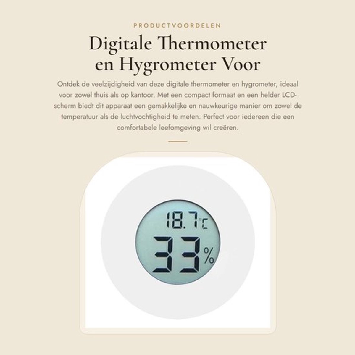 Thermometer Digitale - Thermometer/Hygrometer - Temperatuurbereik - Vochtigheidsmeting - Nauwkeurigheid ± 1 °C - Afmetingen 45 x 14 mm