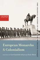 The Colonial History of the House of Orange-Nassau - European Monarchs & Colonialism