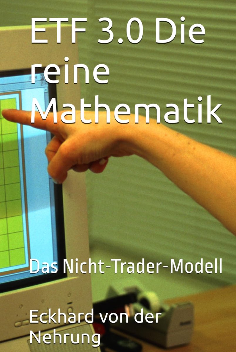 3.0 Die reine Mathematik: Das Nicht-Trader-Modell